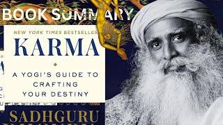 Karma: A Yogis Guide to Crafting your Destiny by Sadhguru - learn about what Karma really is