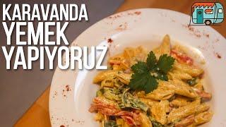 Karavanda Yemek Yapıyoruz | Sebzeli Makarna