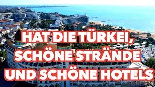 Hat die Türkei, schöne Strände und schöne Hotels 2025