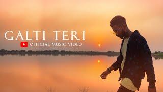 It's MD - GALTI TERI | Prod. by Prince Style Beats | Official Music Video