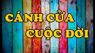 Hồi Ký Miền Nam | Cánh Cửa Cuộc Đời (Hai Hùng SG)