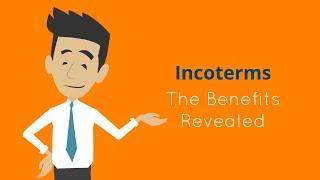 Incoterms - The Benefits Revealed