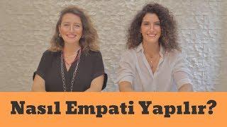 Empati Nedir? Nasıl Yapılır?