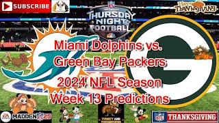 Miami Dolphins vs. Green Bay Packers | 2024 NFL Season Week 13 | Predictions Madden NFL 25