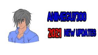 Animeguy300's 2021 New Year Updates