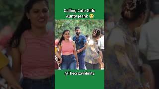 Calling Cute Girls Aunty Prank Best Reactions on girls #shorts