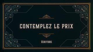 Écriture - Contemplez le prix (Lyric vidéo officielle)