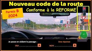 TEST Nouveau code de la route 2024-2025 conforme à la nouvelle réforme GRATUIT n°103