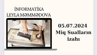 informatika miq qəbul 05.07.2024 Leyla Məmmədova Əlaqə: 050-859-23-42