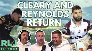 Cleary & Reynolds Return, Robbo gets Psychological & Stolen Jokes | Rugby League Journeymen Podcast