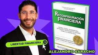 Reconfiguración Financiera | Alejandro Saracho