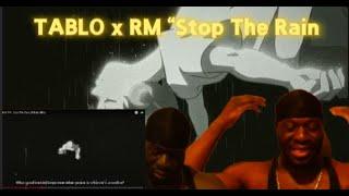 K-POP ROOKIE REACT TO TABLO X RM - Stop The Rain (Official MV)