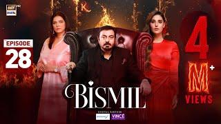 Bismil Episode 28 | Digitally Presented by Sensodyne & Vince Care | 21 Nov 2024 | ARY Digital