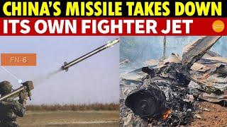 Made-In-China Weapons Fail Again! China’s Air Defense Missile Shoots Down Its Own Fighter Jet