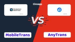 MobileTrans vs AnyTrans - Which One is Better? #ciroapp