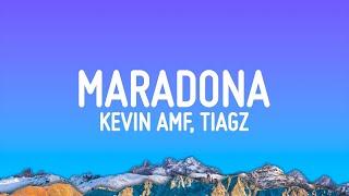 Kevin AMF, Tiagz - Maradona (Tatara) (Letra/Lyrics)