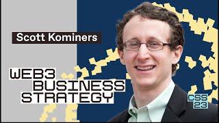 Web3 business strategy | Scott Kominers