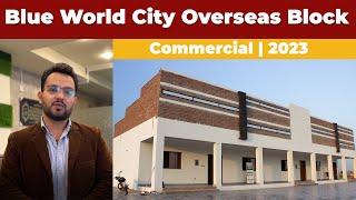 Blue World City Overseas Block Commercial Plots | Updates 2023 |  Plots on Installment