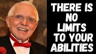 ACT AS IF YOU HAVE NO LIMITS TO YOUR ABILITIES - DAN PENA