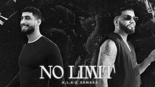 Samara x A.L.A  " NO LIMIT " (Remix by. Toksick)