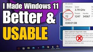 I Made Windows 11 USABLE with No SPYING & No BLOATWARE