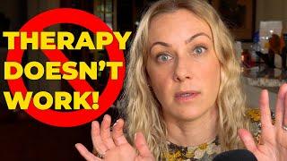 11 Surprising Reasons Therapy is NOT Working