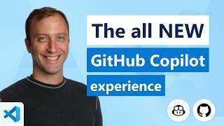 The all NEW GitHub Copilot Experience