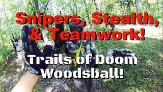 THIS is Woodsball Trails of Doom Best Game Featuring the ZoomCam Snipers Stealth Snap Shooting