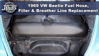 JBugs - 1969 VW Beetle - Fuel Hose, Filler & Breather Line Replacement