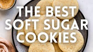 The Best Soft Sugar Cookie Recipe