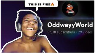 ISHOWSPEED reacted to OddwayyWorld!!