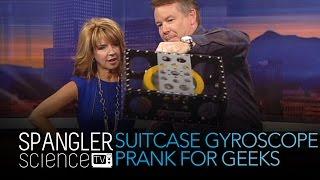 Suitcase Gyroscope Prank for Geeks - Cool Science Experiment