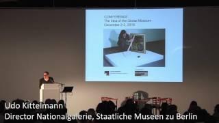 The Idea of the Global Museum - Conference | Day one | Part 1 of 6(EN)