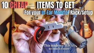 10 CHEAP Items For Your IN EAR MONITOR Rack/Setup