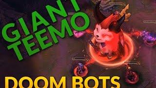 DOOM BOTS OF DOOM Gameplay with GIANT Devil Teemo! - League of Legends