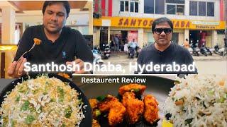 Santhosh Dhaba Exclusive Hyderabad || Veg Paradise.