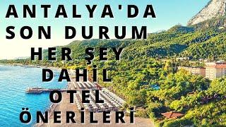 ANTALYA OTEL ÖNERİLERİ | Antalya Her Şey Dahil Otel Önerileri| Antalya Tatil | 2022