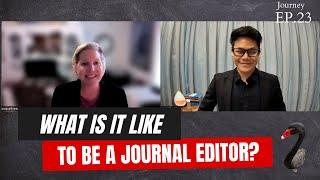 What is it like to be a Journal Editor? | Prof. Jackie Eastman | Journey 20