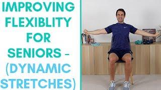 Improving Flexibility for Seniors | Dynamic Stretches For Seniors | More Life Health