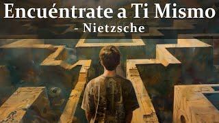 Nietzsche: Cómo Encontrar tu Verdadero Yo (Existencialismo)