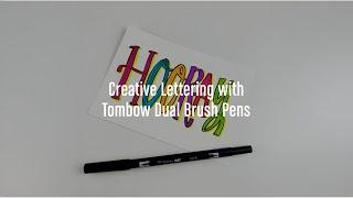 Creative Lettering with Tombow Dual Brush Pens