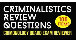 Criminalistics Review Questions - CRIMINOLOGY BOARD EXAM REVIEWER