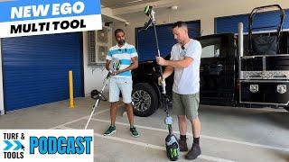 Turf And Tools Podcast #8 We unpack the NEW EGO Multi Tool