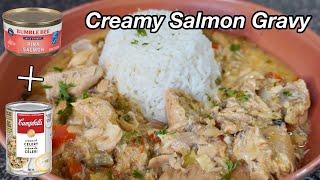 This is Canned Salmon and Campbell's Cream of Celery? Affordable and Delicious Salmon Gravy & Rice!