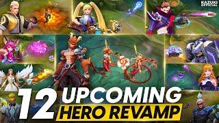 ALL 12 UPCOMING HERO REVAMPS | CHOU REVAMP | SUN REVAMP | SABER REVAMP | GRANGER REVAMP & MORE