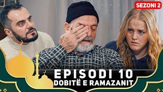 Dobitë e Ramazanit - Episodi 10 | VDIS BABË