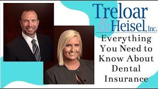 Everything You Need To Know About Insurance For Dentists w/ Treloar & Heisel