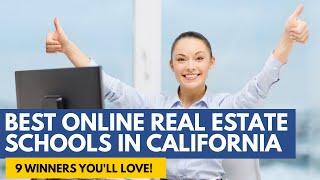 Best Online Real Estate Schools In California - 9 Best Online Real Estate Courses In California