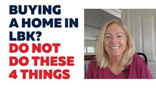 Do NOT Do These 4 Things When Buying a Home on Longboat Key!