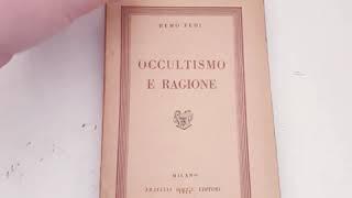 9199 - OCCULTISMO E RAGIONE - Remo Fedi / Milano Bocca 1945